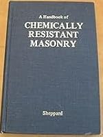 A Handbook of Chemically Resistant Masonry B007IORO0A Book Cover
