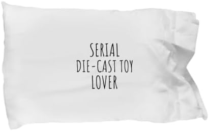 EzGift Serial Die-cast Toy Lover Pillowcase Funny Gift Idea for Hobby Addict Pun Quote Fan Gag Joke Pillow Cover Case 20x30 image 3
