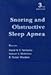 Snoring and Obstructive Sleep Apnea