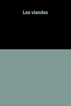 Hardcover Les viandes [French] Book
