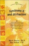 Syndrome X and Sx-fraction (Woodland Health Series)