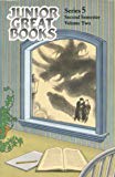 Paperback Junior Great Books Series 5 Second Semester Volume Two Book