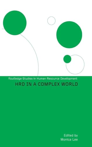 Hrd in a Complex World (Routledge Studies in Human Resource Development) view 2
