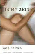 In My Skin: A Memoir book cover