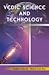 Vedic Science and Technology