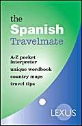 The Spanish Travelmate: A-Z Pocket Interpreters