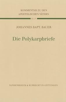 Hardcover Die Polykarpbriefe [German] Book