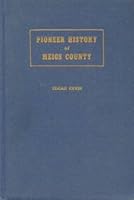 Pioneer History of Meigs County, Ohio to 1949: Including Masonic History of the Same Period B0007DR9HM Book Cover
