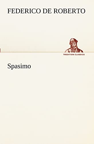 Spasimo (Italian Edition)