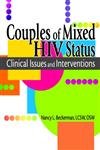Couples of Mixed HIV Status: Clinical Issues and Interventions book cover