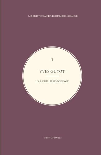 L'A B C du libre-échange