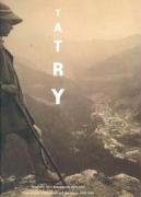 Tatry. Fotografie Tatr i Zakopanego 1859-1914 8387730467 Book Cover
