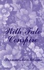 With Fate Conspire 0786214309 Book Cover