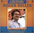 Best of Country [Audio CD] Miller, Roger