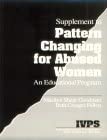 Pattern Changing for Abused Women: An Educational Program book cover