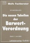 Die neuen Tabellen der Barwert-Verordnung
