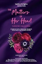 Explore Audible Title The Matters of Her Heart Tapestry Collection: Stories of Faith, Trials, and Triumphs from Single and Married Women Detailed Review Curated Content Must Read