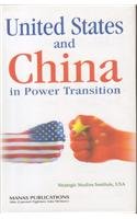 United States and China in Power Transition 8170494419 Book Cover