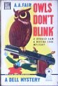 Owls Don't Blink (A Donald Lam and Bertha Cool ... B000H7459S Book Cover