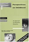 Perspectives on Childhood: A Resource Book for Teachers (Cassell Education)