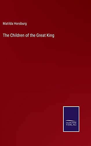 The Children of the Great King