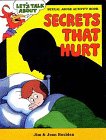 Secrets That Hurt 1878076280 Book Cover