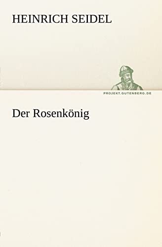 Der Rosenkonig (German Edition)