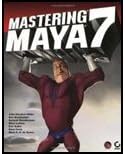 Mastering Maya 7 (06) by Kundert-Gibbs, John - Kunzendorf, Eric - Derakhshani, Dariush - [Paperback (2006)] Paperback – January 1, 2006