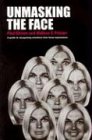 Unmasking the Face: A guide to recognizing emotions from facial expressions: A Guide to Recognizing Emotions from Facial Clues