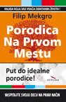  Porodica na prvom mestu - korak po korak do idealne porodice