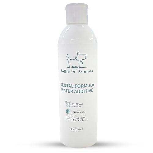 Follie 'n' Friends Dental Formula Water Additive - Combat Plaque and Tartar, Eliminate Bad Breath, Support Overall Gum Health - Easy to Use