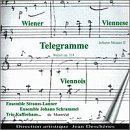 Viennese Telegram [Audio CD] Strauss, J and Johann Schrammel Ensemble