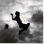 Jiggy - Hypernova [Audio CD] Jiggy
