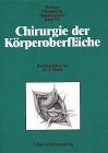  Chirurgische Operationslehre, 14 Bde., Bd.7, Chirurgie der Körperoberfläche