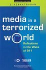 Media in a Terrorized World: Reflections in the Wake of 911