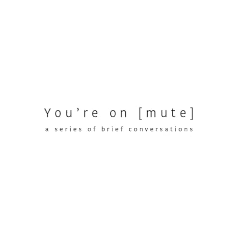 You&rsquo;re On Mute cover art