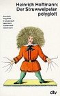 Paperback Der Struwwelpeter polyglott: Dt. /Engl. /Franz. /Span. /Ital. /Lat [Latin] Book