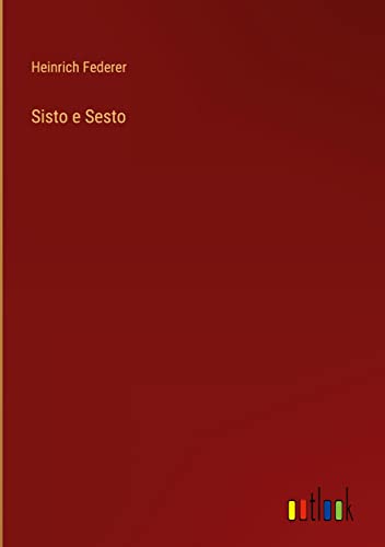 Sisto e Sesto (German Edition)