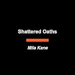 Cover of Shattered Oaths