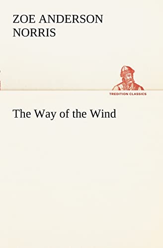 The Way of the Wind