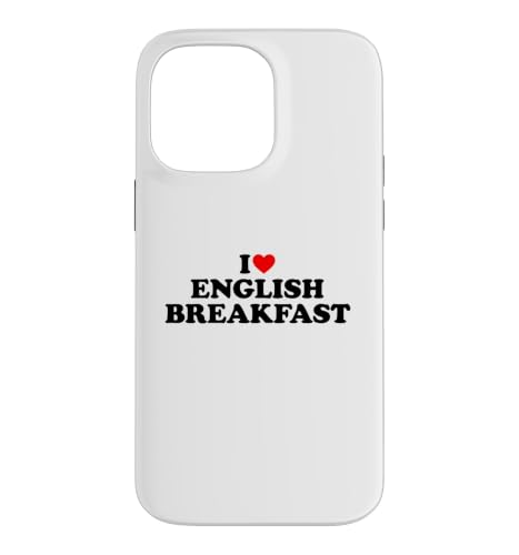 I Love English Breakfast, I Heart English Breakfast �X�}�z�P�[�X iPhone 14 Pro Max �p