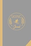 snowboard gear kitchener  Skiing Journal: Ski Log Book. Track & Record Every Session. Perfect for Beginners and Experienced Skiers. Ideal Gift for Adventurers