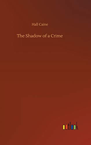 The Shadow of a Crime
