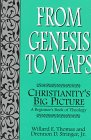 From Genesis to Maps: Christianity's Big Picture : A Beginner's Book of Theology 0805940367 Book Cover