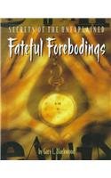 Hardcover Fateful Forebodings Book