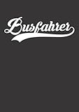 Notizbuch A5 dotted, gepunktet mit Softcover Design: Busfahrer Geschenk Bus Fahrer Schulbus Reisebus Linienbus: 120 dotted (Punktgitter) DIN A5 Seiten