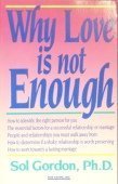Paperback Why Love Is Not Enough Book