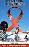 Impacts and Interventions: The HIV/Aids Epidemic And the Children of South Africa