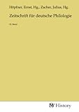 Zeitschrift für deutsche Philologie: 12. Band