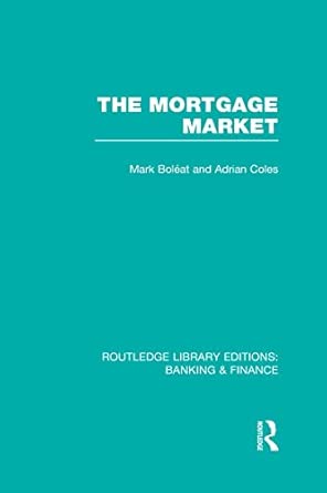 Mortgage Market (RLE Banking & Finance): Theory and Practice of Housing Finance 1st Edition book cover